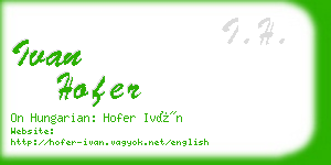 ivan hofer business card